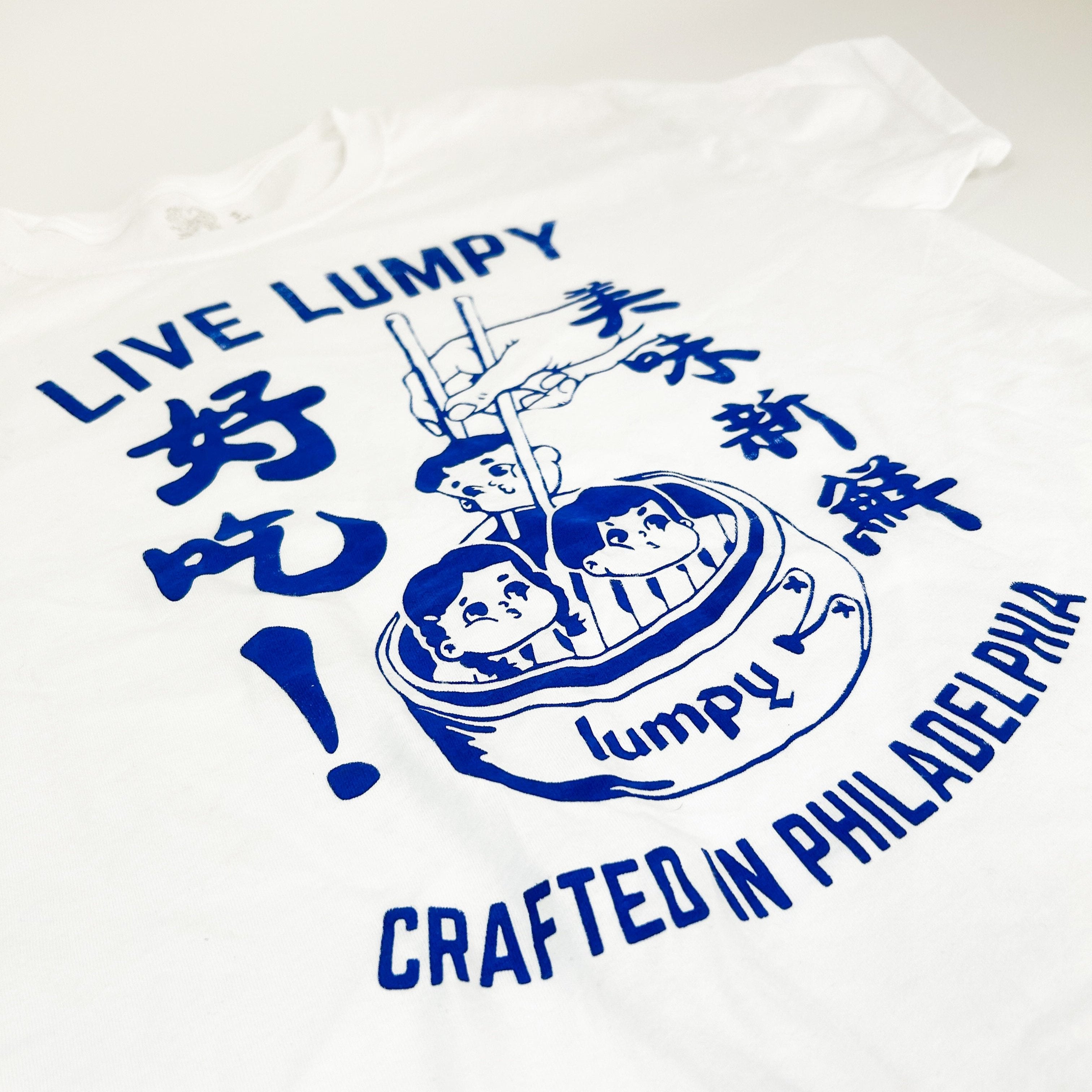 Live Lumpy T-Shirt