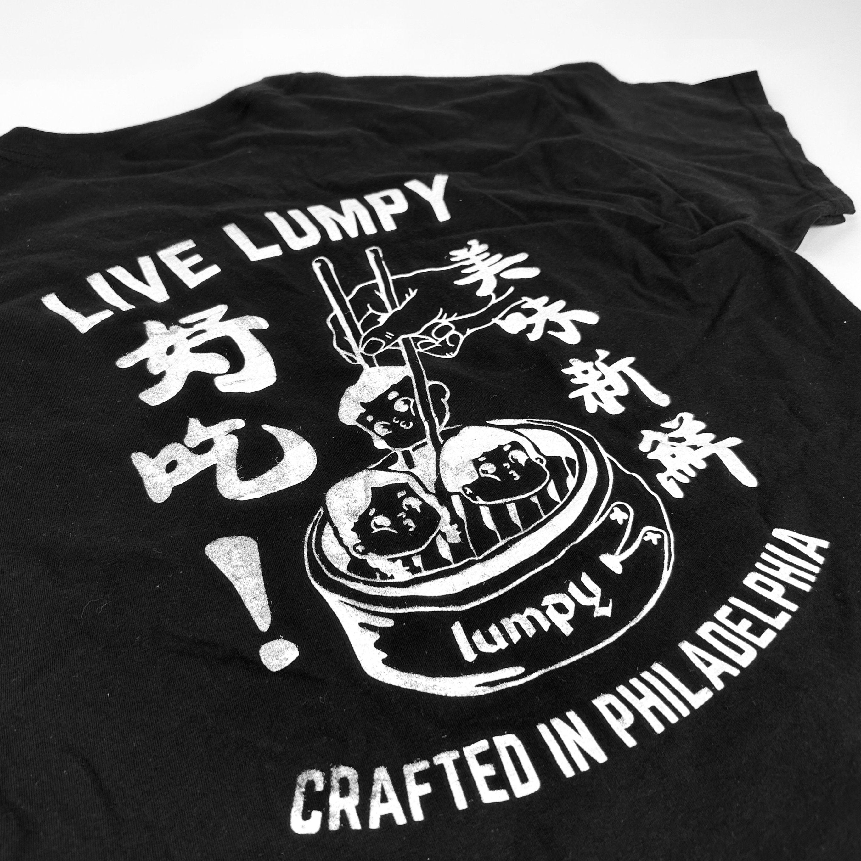 Live Lumpy T-Shirt